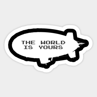 The world is yours II Sticker
